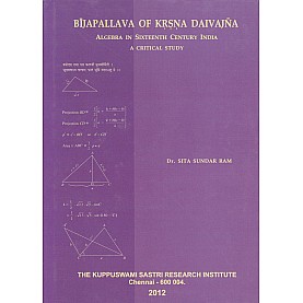 Bijapallava of Krsna Daivajna (Algebera in Sixteenth century India)-Dr. Sita Sundar Ram-9788185170503