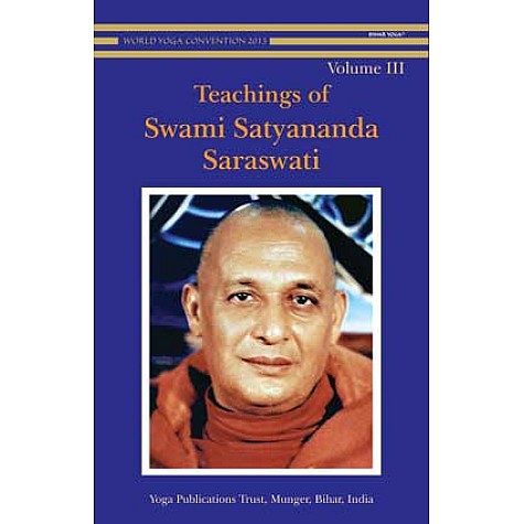 Teachings of Swami Satyananda Vol 3-Swami Satyananda Saraswati-9788185787046