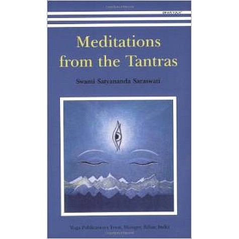 Meditations from the Tantras-Swami Satyananda Saraswati-9788185787114