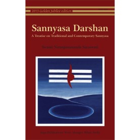 Sannyasa Darshan: The Foundations of Bihar Yoga-Swami Niranjanananda Saraswati-9788185787725
