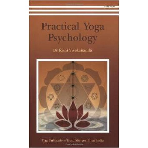 Practical Yoga Psychology-Dr Rishi Vivekananda-9788186336397 Practical Yoga Psychology-Dr Rishi Vivekananda-9788186336397