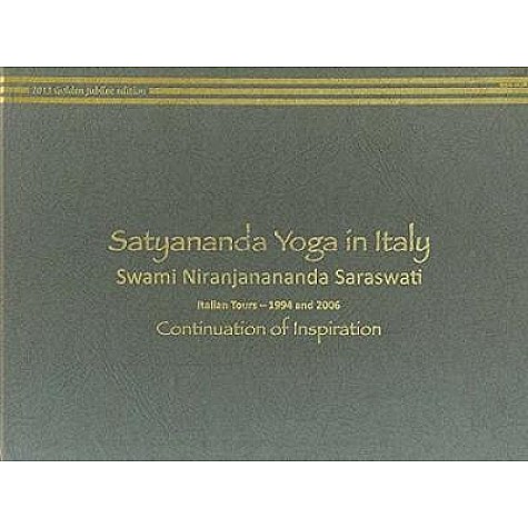 Satyananda Yoga in Italy Vol. 2-Swami Satyananda Saraswati-9788186336939