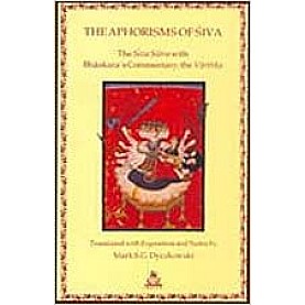 The Aphorisms of Shiva-Mark S.G. Dyczkowski-9788186569078