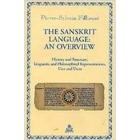 The Sanskrit Language An Overvies-Pierre Sylvain Filliozat-9788186569177