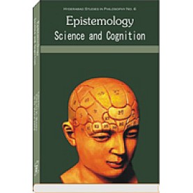 Epistemology, Science and Cognition-Prajit K. Basu-DECENT BOOKS-9788186921548 Epistemology, Science and Cognition-Prajit K. Basu-DECENT BOOKS-9788186921548