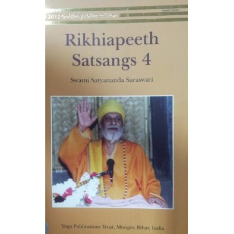 Rikhiapeeth Satsangs 4-Swami Satyananda Saraswati-9788186921890 Rikhiapeeth Satsangs 4-Swami Satyananda Saraswati-9788186921890