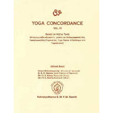 Yoga Concordance Vol. III-Swami Maheshananda, B. R. Sharma, G. S. Sahay, R. K. Bodhe-9788189485337