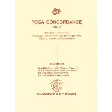 Yoga Concordance Vol. IV-Swami Maheshananda, B. R. Sharma, G. S. Sahay, R. K. Bodhe-9788189485344