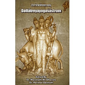 Dattatreyayogashastram-Dr. M.M. Gharote, Dr. Parimal Devnath-9788190820387