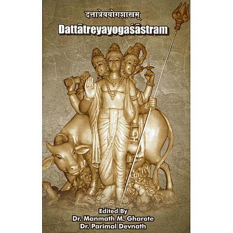 Dattatreyayogashastram-Dr. M.M. Gharote, Dr. Parimal Devnath-9788190820387