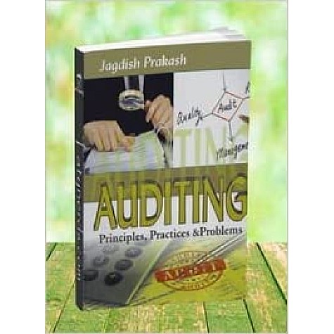 Auditing Principles, Practice and Problems-Jagdish Prakash-KALYANI PUBLISHERS-9789327244748 Auditing Principles, Practice and Problems-Jagdish Prakash-KALYANI PUBLISHERS-9789327244748