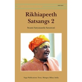 Rikhiapeeth Satsangs Vol 2-Swami Satyananda Saraswati-9789381620052