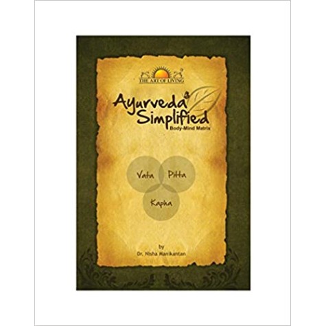Ayurveda Simplified --English-Sri Sri Ravi Shankar-SRI SRI PUBLICATION TRUST-9789382146032