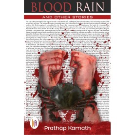 Blood Rain and Other Stories-Prathap Kamath-9789382536208