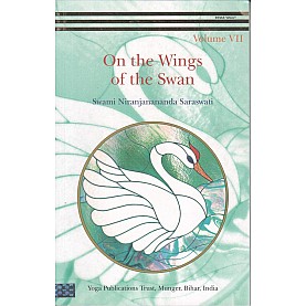 On the Wings of the Swan 7-Swami Niranjanananda Saraswati-9789384753238