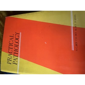 PRACTICAL PATHOLOGY-N.C.DEY-2018-NEW CENTRAL BOOK AGENCY-ISBN 9789352550159 PRACTICAL PATHOLOGY-N.C.DEY-2018-NEW CENTRAL BOOK AGENCY-ISBN 9789352550159