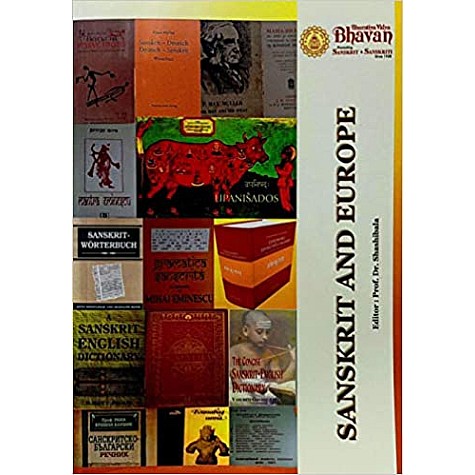 SANSKRIT AND EUROPE-PROF.DR. SHASHIBALA-BHARTIYA VIDYA BHAWAN-9788193867983 SANSKRIT AND EUROPE-PROF.DR. SHASHIBALA-BHARTIYA VIDYA BHAWAN-9788193867983
