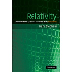 RELATIVITY 3/EDN,STEPHANI,Cambridge University Press,9780521010696, RELATIVITY 3/EDN,STEPHANI,Cambridge University Press,9780521010696,