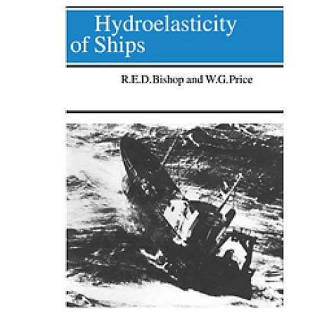 Hydroelasticity of Ships,Bishop,Cambridge University Press,9780521017800,