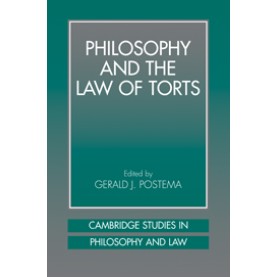 Philosophy and the Law of Torts-POSTEMA-Cambridge University Press-9780521041751 Philosophy and the Law of Torts-POSTEMA-Cambridge University Press-9780521041751