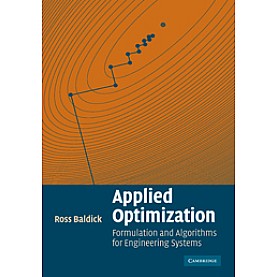 Applied Optimization,BALDLICK,Cambridge University Press,9780521100281,