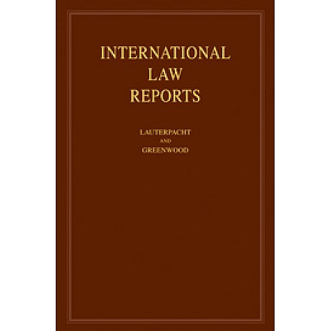 INTERNATIONAL LAW REPORT VOL-138,LAUTERPACHT,Cambridge University Press,9780521114219, INTERNATIONAL LAW REPORT VOL-138,LAUTERPACHT,Cambridge University Press,9780521114219,