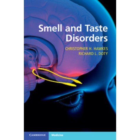 Smell and Taste Disorders,Hawkes,Cambridge University Press,9780521130622, Smell and Taste Disorders,Hawkes,Cambridge University Press,9780521130622,