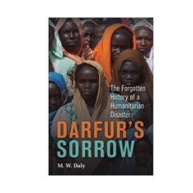 Darfurs Sorrow,Daly,Cambridge University Press,9780521131872,