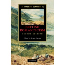 The Cambridge Companion to British Romanticism,Curran,Cambridge University Press,9780521136051,