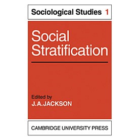 Social Stratification,Jackson,Cambridge University Press,9780521136464, Social Stratification,Jackson,Cambridge University Press,9780521136464,