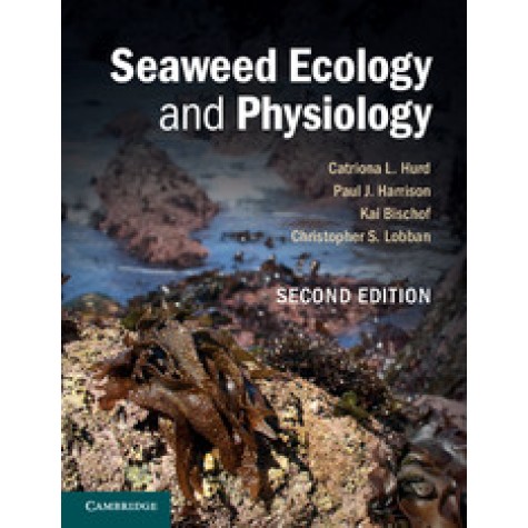 Seaweed Ecology and Physiology,HURD,Cambridge University Press,9780521145954, Seaweed Ecology and Physiology,HURD,Cambridge University Press,9780521145954,