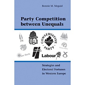 Party Competition between Unequals,MEGUID,Cambridge University Press,9780521169080,