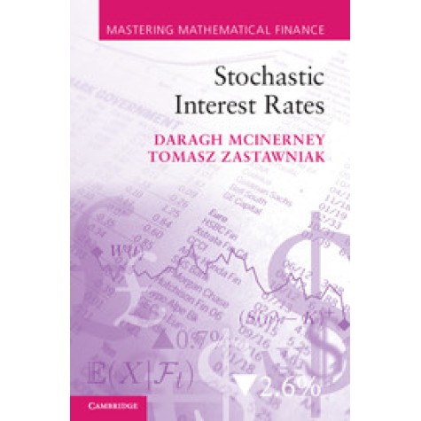 Stochastic Interest Rates,McInerney,Cambridge University Press,9780521175692,