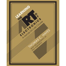 Learning the Art of Electronics,HOROWITZ,Cambridge University Press,9780521177238, Learning the Art of Electronics,HOROWITZ,Cambridge University Press,9780521177238,