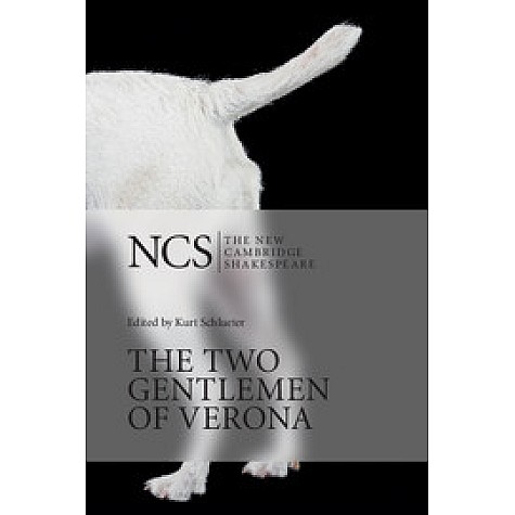 NCS : The Two Gentlemen of Verona   2/E,Schlueter,Cambridge University Press,9780521181693,