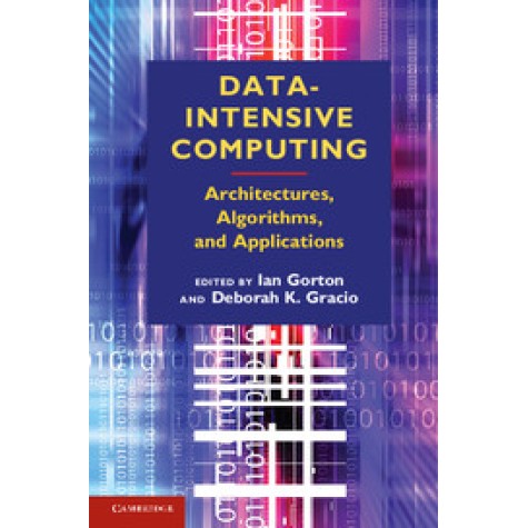 Data-Intensive Computing,GORTON,Cambridge University Press,9780521191951, Data-Intensive Computing,GORTON,Cambridge University Press,9780521191951,