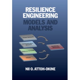 Resilience Engineering-Models and Analysis-Attoh-Okine-Cambridge University Press-9780521193498