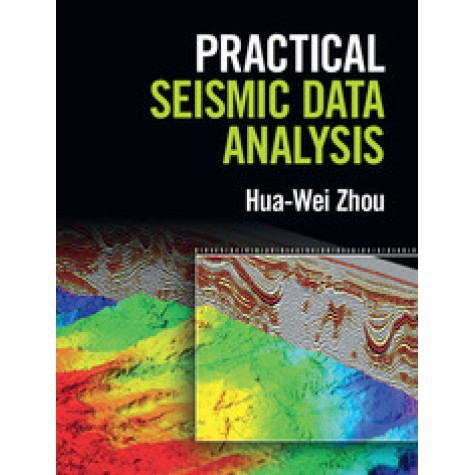 Practical Seismic Data Analysis,ZHOU,Cambridge University Press,9780521199100,
