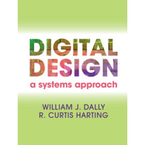 Digital Design,DALLY,Cambridge University Press,9780521199506, Digital Design,DALLY,Cambridge University Press,9780521199506,