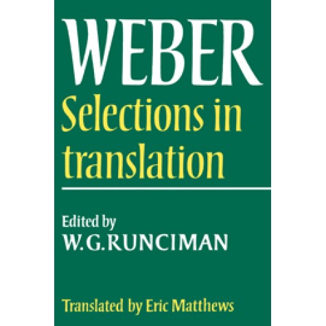 WEBER SELECTIONS INTRANSLATION,Runciman,Cambridge University Press,9780521292689,