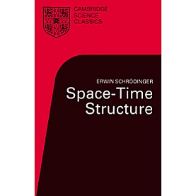 Space-Time Structure,SCHRODINGER,Cambridge University Press,9780521315203, Space-Time Structure,SCHRODINGER,Cambridge University Press,9780521315203,