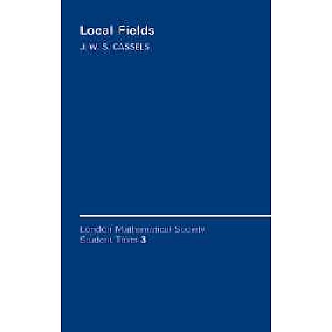 Local Fields. (LMSST:3),CUP,Cambridge University Press,9780521315258, Local Fields. (LMSST:3),CUP,Cambridge University Press,9780521315258,