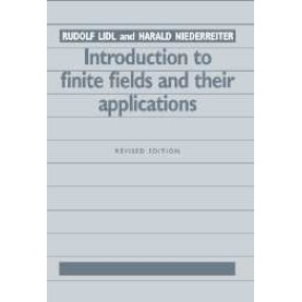 INTRODUCTION TO FINITE FIELDS AND THEIR APPLICATIONS,LIDL,Cambridge University Press,9780521460941,