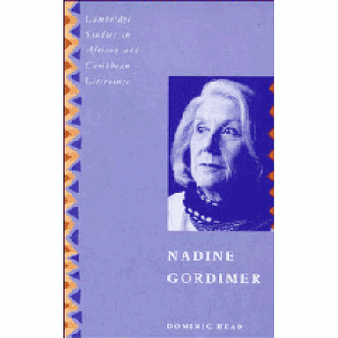Nadine Gordimer,Head,Cambridge University Press,9780521475495, Nadine Gordimer,Head,Cambridge University Press,9780521475495,