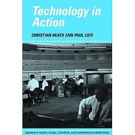 TECHNOLOGY IN ACTION,Heath,Cambridge University Press,9780521568692,