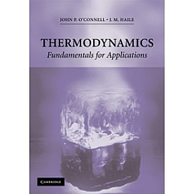 Thermodynamics,J. P. OConnell,Cambridge University Press,9780521588188, Thermodynamics,J. P. OConnell,Cambridge University Press,9780521588188,