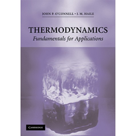 Thermodynamics,J. P. OConnell,Cambridge University Press,9780521588188, Thermodynamics,J. P. OConnell,Cambridge University Press,9780521588188,