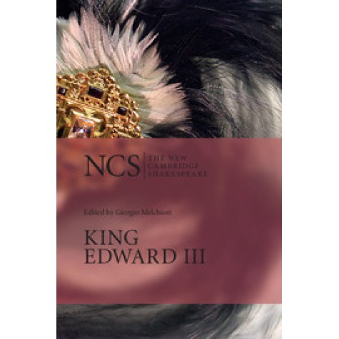 NCS : KING EDWARD III,MELCHIORI,Cambridge University Press,9780521596732, NCS : KING EDWARD III,MELCHIORI,Cambridge University Press,9780521596732,