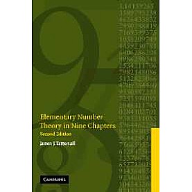 ELEMENTARY NUMBER THEORY IN NINE CHAPTERS 2ED,TATTERSALL,Cambridge University Press,9780521615242,