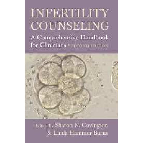 INFERTILITY COUNSELING  2/E-COVINGTON-Cambridge University Press-9780521619493